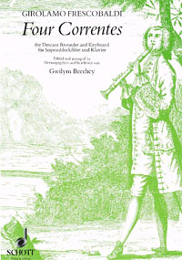 Four Correntes for Descant Recorder & Keyb. Schott