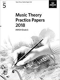 Music Theory Practice Papers G.5 2018