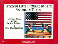 Teaching Little Fingers - American Tunes