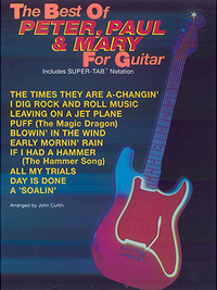 Peter Paul & Mary for Gtr Tab
