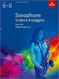 Saxophone Scales & Arpeggios G.6-8 2018+